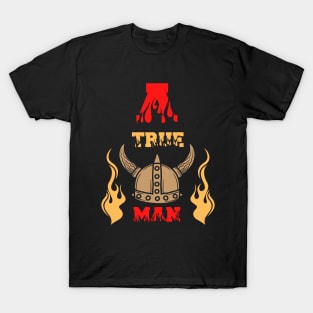 A True Man Viking Design T-Shirt